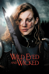 Wild Eyed and Wicked